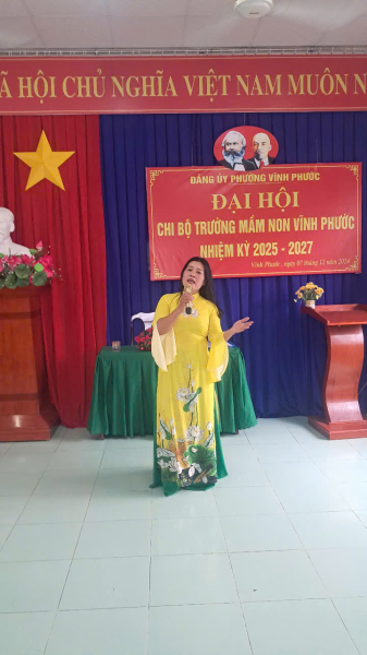 ĐẠI HỘI CHI BỘ TRƯỜNG MẦM NON VĨNH PHƯỚC NHIỆM KÌ 2025-2027