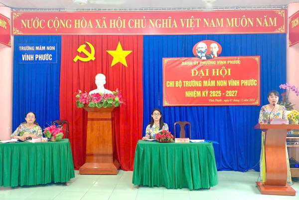 ĐẠI HỘI CHI BỘ TRƯỜNG MẦM NON VĨNH PHƯỚC NHIỆM KÌ 2025-2027